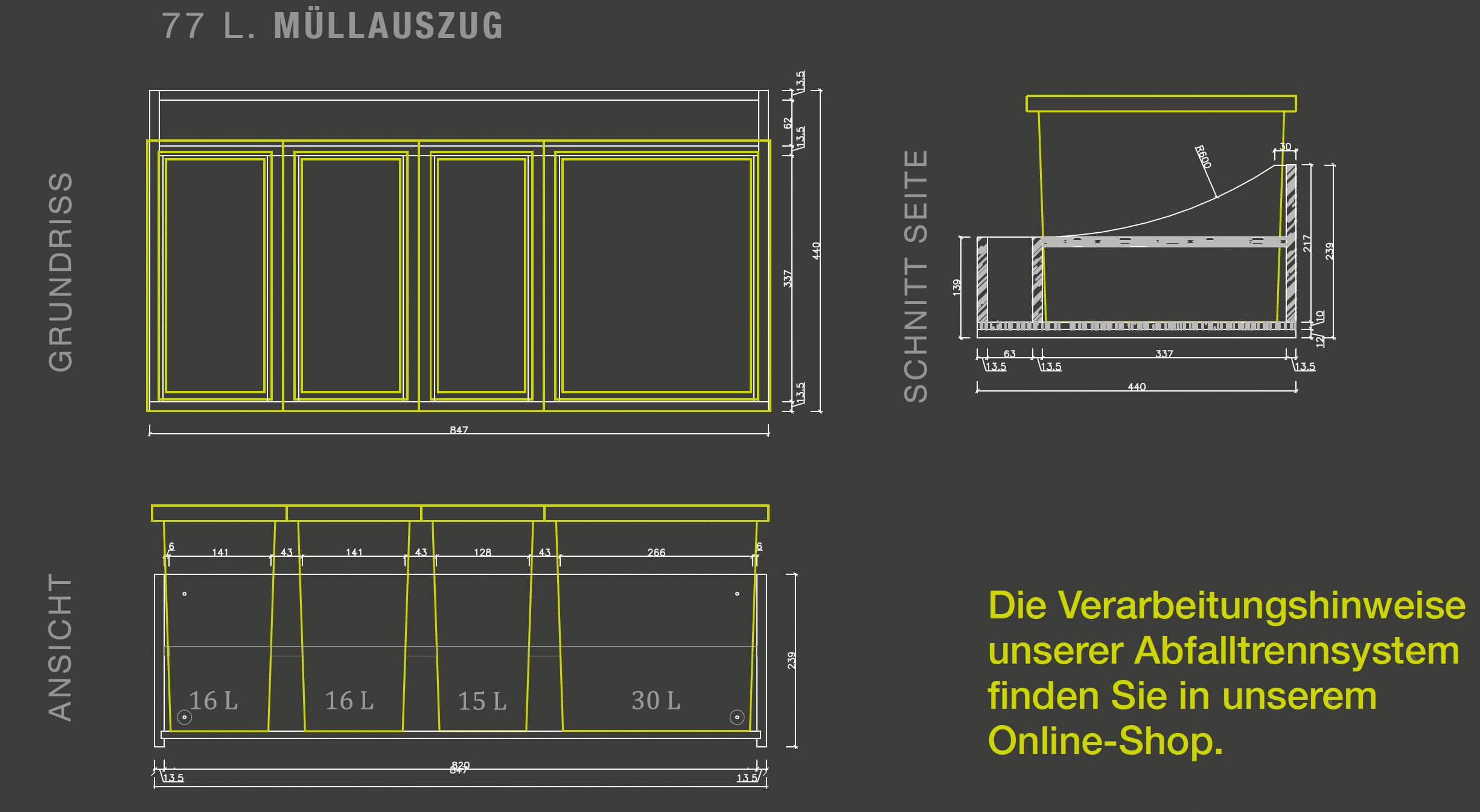 Zeichnung eines 77-Liter-Müllauszugs mit Verarbeitungshinweis